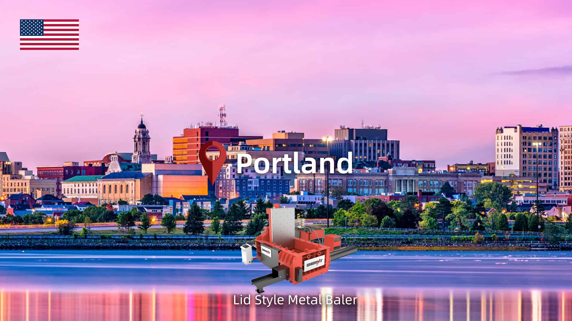 メイン州ポートランド: ENERPAT スクラップ鉄ベーラーを設置